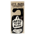 Alone Time Door Hanger