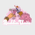 Baddies Unite Girl Power Sticker