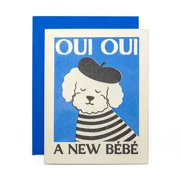 Oui Oui, A New Bébé Card