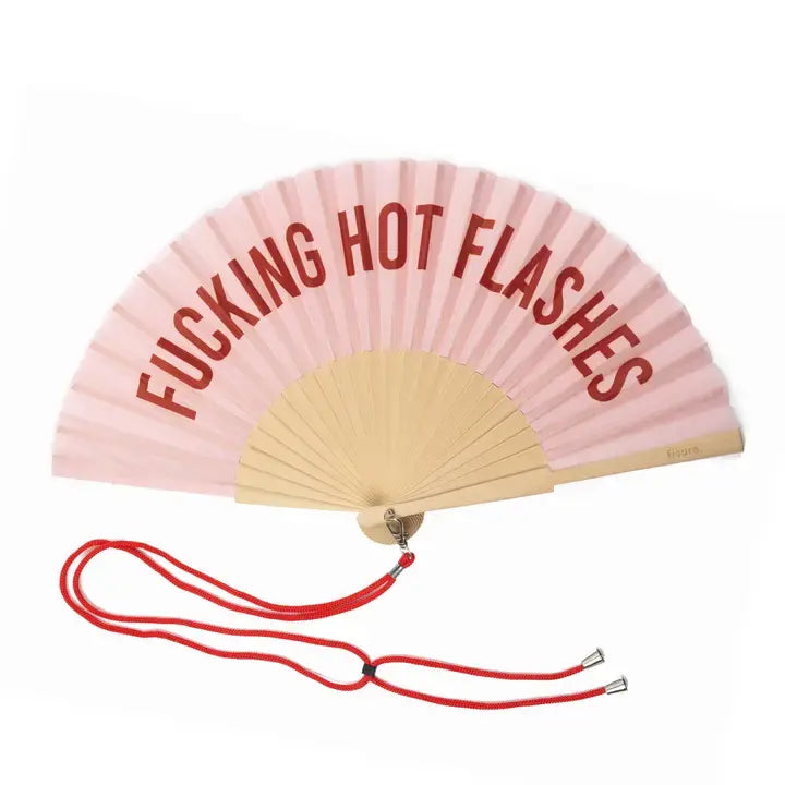 Fucking Hot Flashes Fan