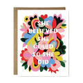 She Believed Card