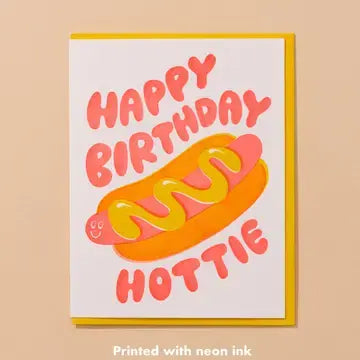 Happy Birthday Hottie Card
