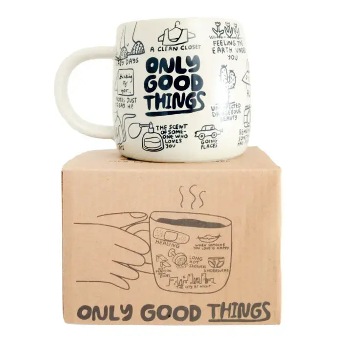 Only Good Things Mug