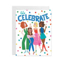 Let's Celebrate Card