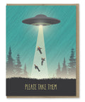 UFO Please Take our Leaders Card