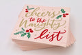 Cheers To the Naughty List Cocktail Napkins