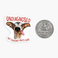 Mini Sticker- Undiagnosed