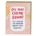 One More Chemo Down