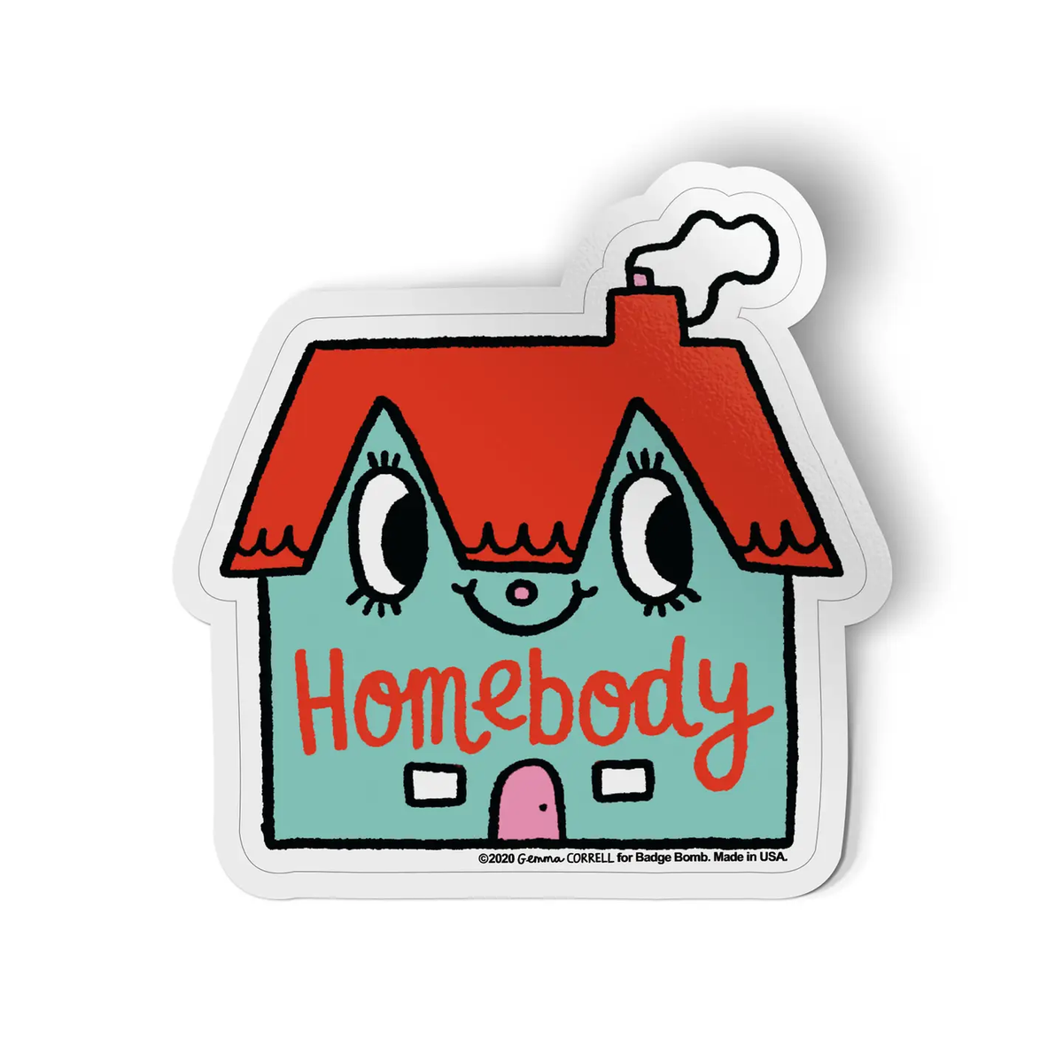 Homebody
