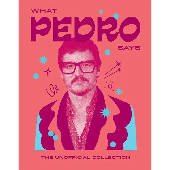 What Pedro Says